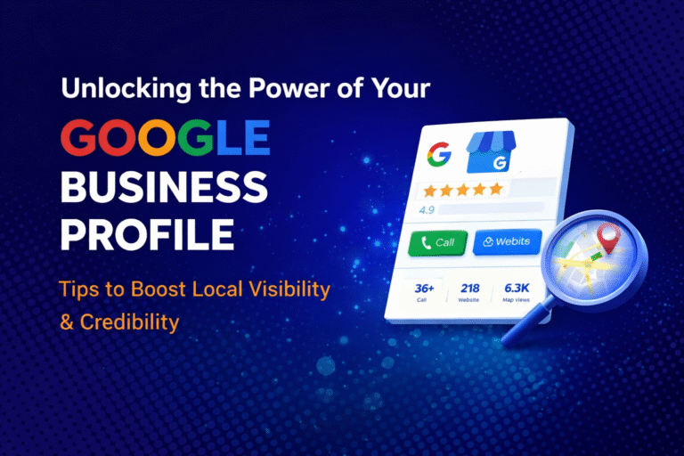 Unlocking the Power of Your Google Business Profile